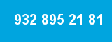 932 895 21 81